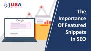 The Importance Of Featured Snippets In SEO
