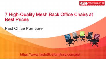 Best High-Quality Mesh Back Office Chairs at Best Prices | Fast Office Furniture