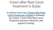 Crown after Root Canal Treatment in Dubai
