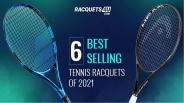 6 Best Tennis Racquets of 2021 [Reviewed]