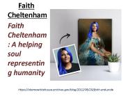 Faith Cheltenham: A helping soul representing humanity (1)
