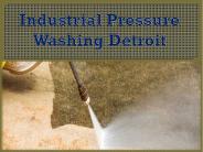 Industrial Pressure Washing Detroit