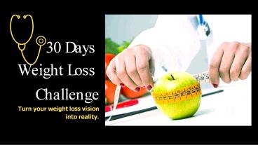 Join Our 30 Day Weight Loss Challenge