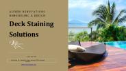 Valuable Deck Staining Solutions of Your Outdoor
