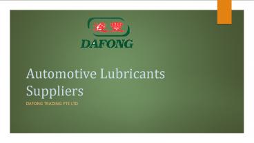 Wholesale Automotive Lubricants Suppliers Singapore