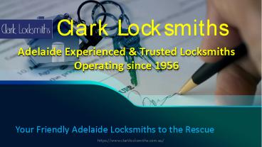 Our Adelaide City Locksmiths Use The Best Lock Hardware