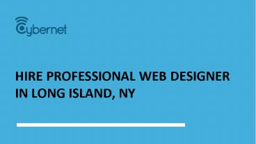 Hire professional web designer in Long Island, NY