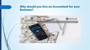 Why should you hire an Accountant for your Business?