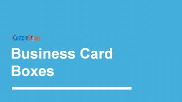 Evolution of Business Cards| ICustomBoxes |