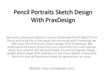 Pencil Portraits Sketch Design With PraxDesign (1)