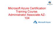 Microsoft Azure Certification Training Course. Administrator Associate AZ-104