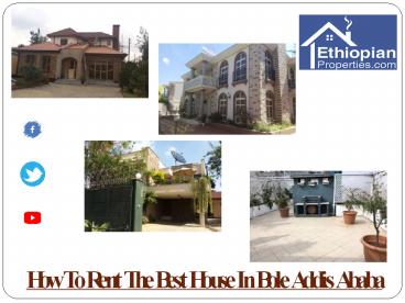 How To Rent The Best House In Bole Addis Ababa