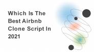 Which Is The Best Airbnb Clone Script In 2021
