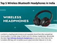 Top 5 Wireless Bluetooth Headphones in India
