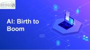 AI Birth to Boom