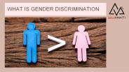 What is Gender Discrimination?
