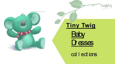 Baby dresses Collection