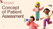 Concept of Patient Assessment