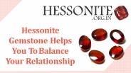 Complete Information About Hessonite Gemstone