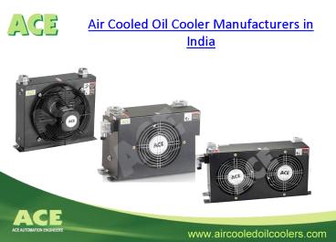Air cooled oil cooler manufacturers in India