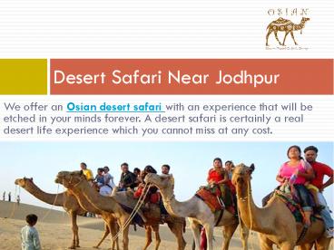 Osian Resort and Camp Offer Best Desert Safari Near Jodhpur!