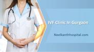 IVF Clinic in Gurgaon