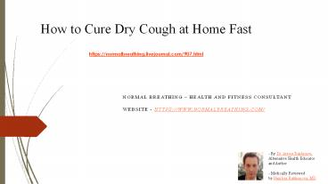 How to Cure Dry Cough at Home Fast - livejournal