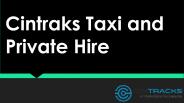 Safe Hygenic Earley Taxi - Cintracks Taxi & Private Hire