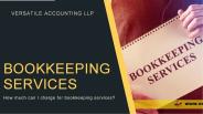 HOW MUCH CAN I CHARGE FOR BOOKKEEPING SERVICES?
