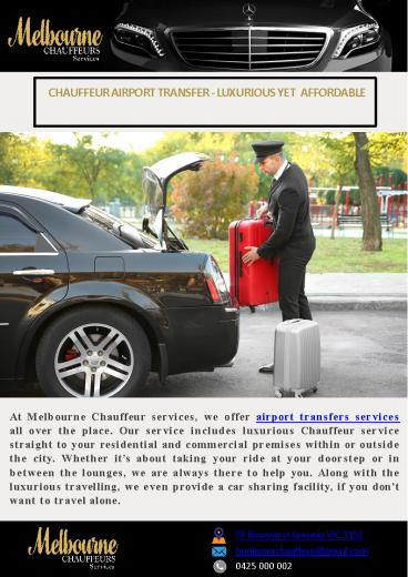 Chauffeur Airport Transfer - Luxurious yet Affordable
