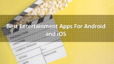 Most Popular Entertainment Apps in India