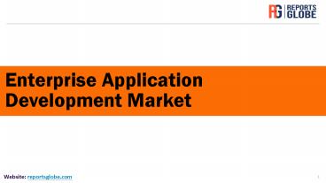 Global Enterprise Application Development Market