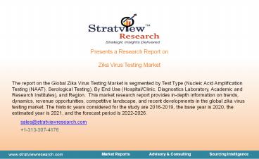 Zika Virus Testing Market, Dynamics, and Market Analysis