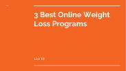 3 Best Online Weight Loss Program by Top Nutritionist