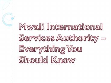 Mwali International Services Authority – Everything You Should Know