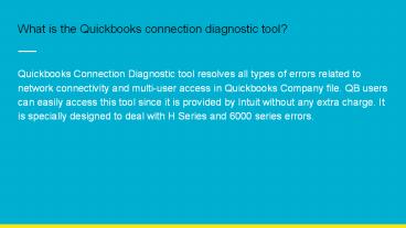 List of errors that Quickbooks connection diagnostic tool fixes