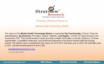 Mental Health Technology Market, Dynamics, and Market Analysis