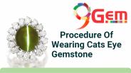 Procedure Of Wearing Cats Eye Gemstone