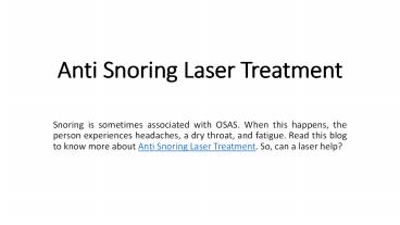 Anti Snoring Laser Treatment