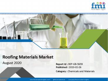 2019 Analysis and Review of Roofing Materials Market by Product - Asphalt Shingles, Concrete & Clay Tiles, Plastic Roof, Metal Roof, and Others for 2019 - 2029