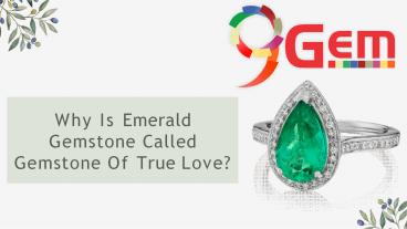 Why Emerald Gemstone Is Called Gemstone Of True Love?