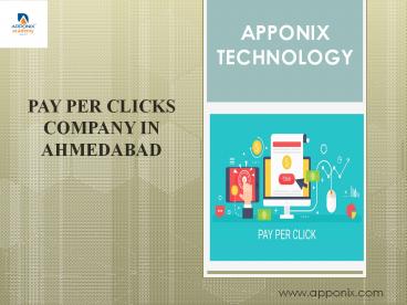 APPONIX PAY PER CLICKS IN AHMEDABAD