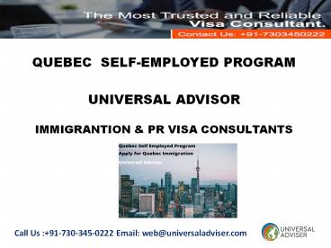 Quebec Self Employed Program- Canada Immigration & PR Visa Consultants (1)