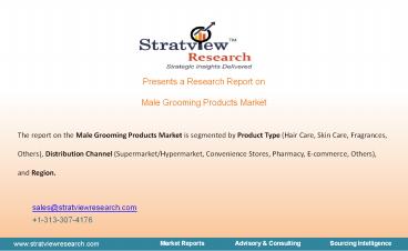 Male Grooming Products Market to Grow at a Robust Pace During 2021-26