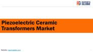 Global Piezoelectric Ceramic Transformers Market