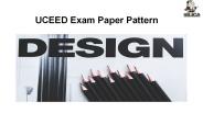 UCEED Exam Paper Pattern / UCEED 2021 Syllabus