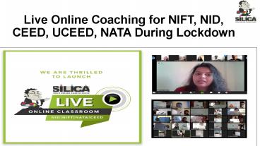 Live Online Coaching for NIFT, NID, CEED, UCEED, NATA During Lockdown