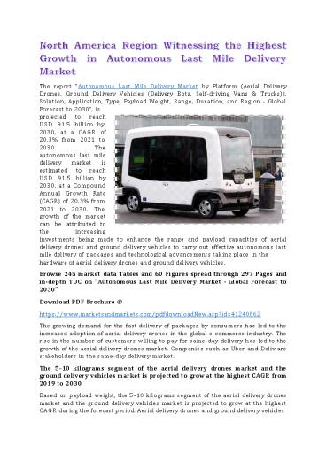 North America Region Witnessing the Highest Growth in Autonomous Last Mile Delivery Market