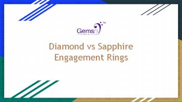Diamond vs Sapphire Engagement Rings - A Comparison