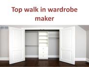 Top walk in wardrobe maker
